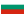 Bulgaria